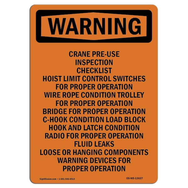 OSHA WARNING Sign, Crane Pre-Use Inspection, 24in X 18in Aluminum, 18" W, 24" L, Portrait